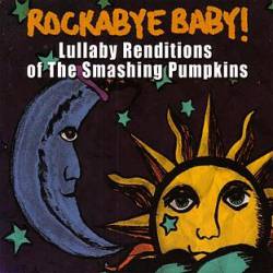 The Smashing Pumpkins : Lullaby Renditions of Smashing Pumpkins